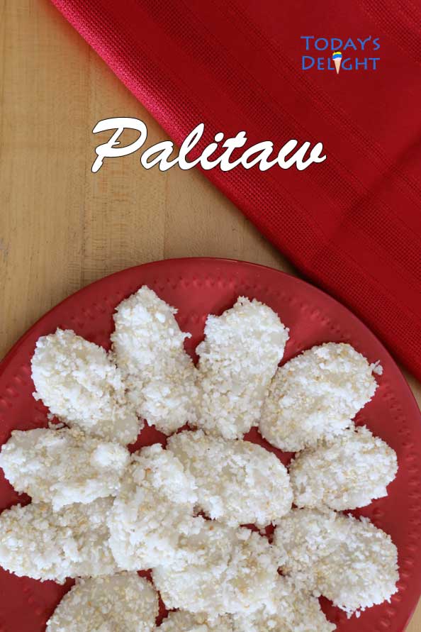 Palitaw Recipe a Filipino sweet rice cake is Today's Delight