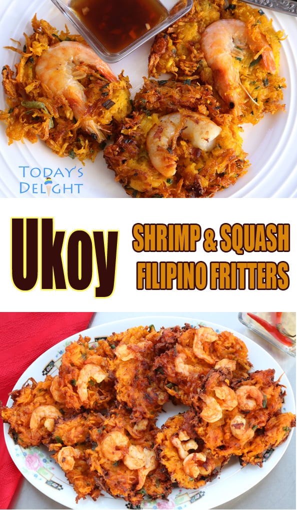 ukoy shrimp and squash fritters is Today's Delight