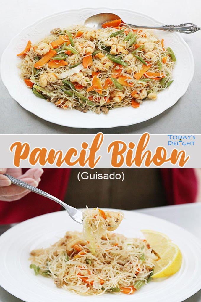 Pancit Bihon recipe also known as Pancit Guisado is Today's Delight