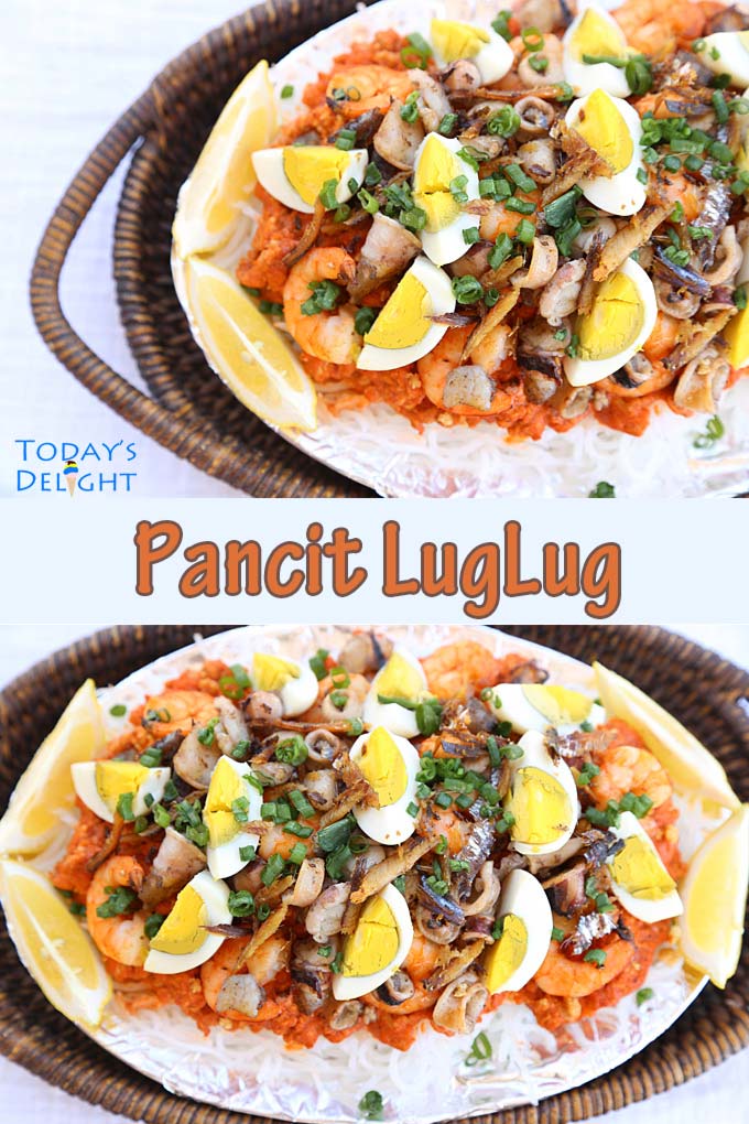 Pancit Luglug a Filipino Noodle Dish is Today's Delight