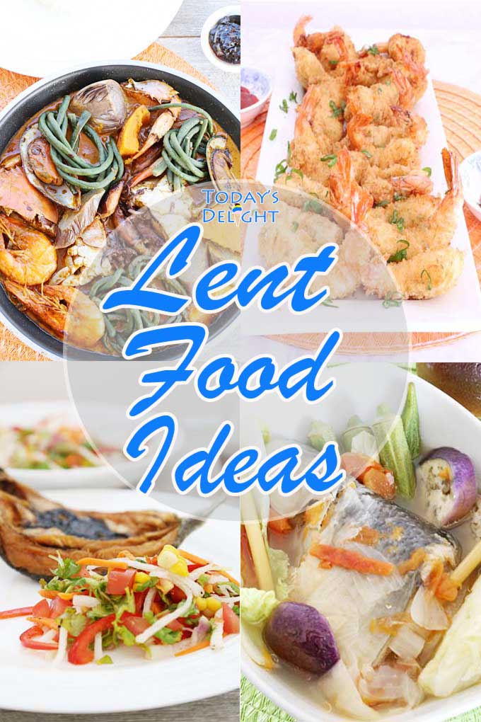 Holy Week - Filipino Lent Food Ideas