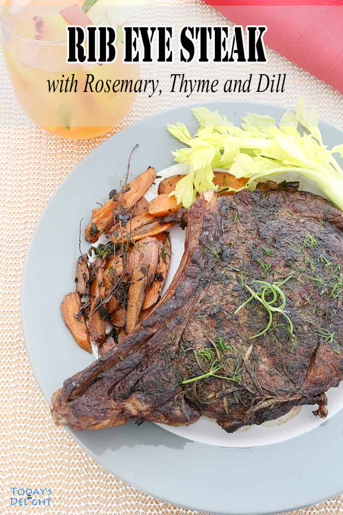 Steak with Thyme, Rosemary and Dill with vegetable sides is Today's Delight.
