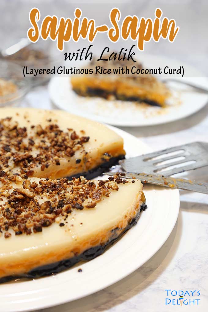 Sapin-Sapin is a Filipino Dessert Today's Delight.